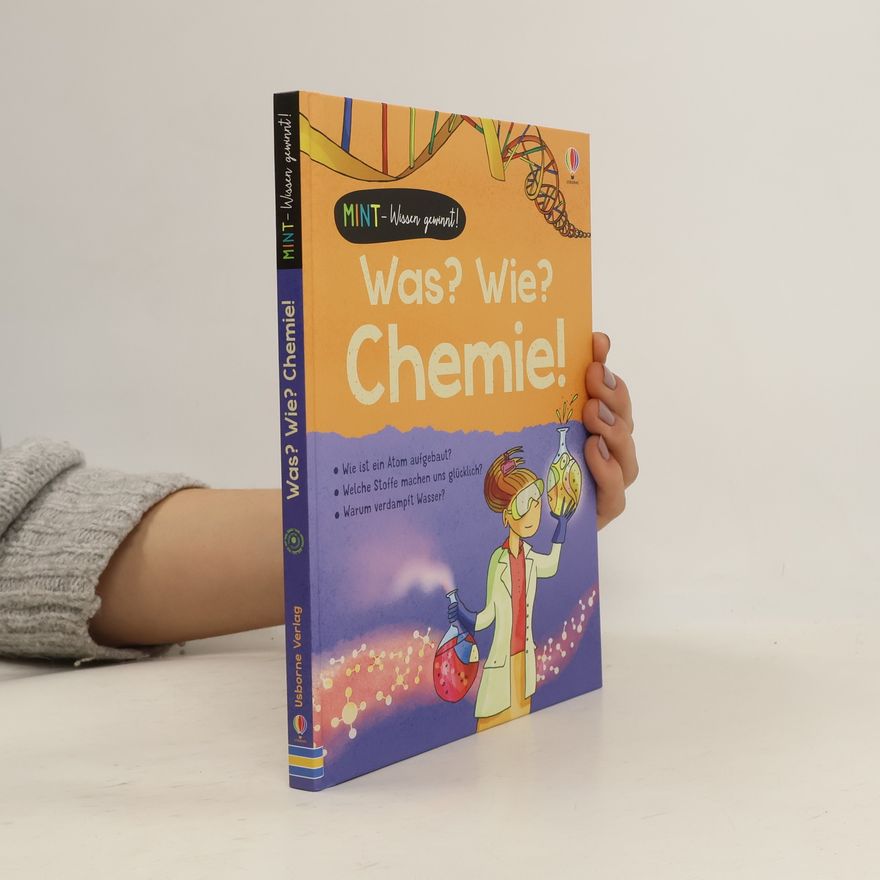Lisa Jane Gillespie MINT - Wissen gewinnt! Was? Wie? Chemie!