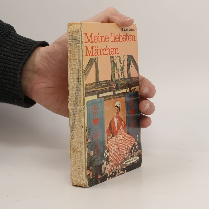 bratři Grimmové Meine liebsten Märchen