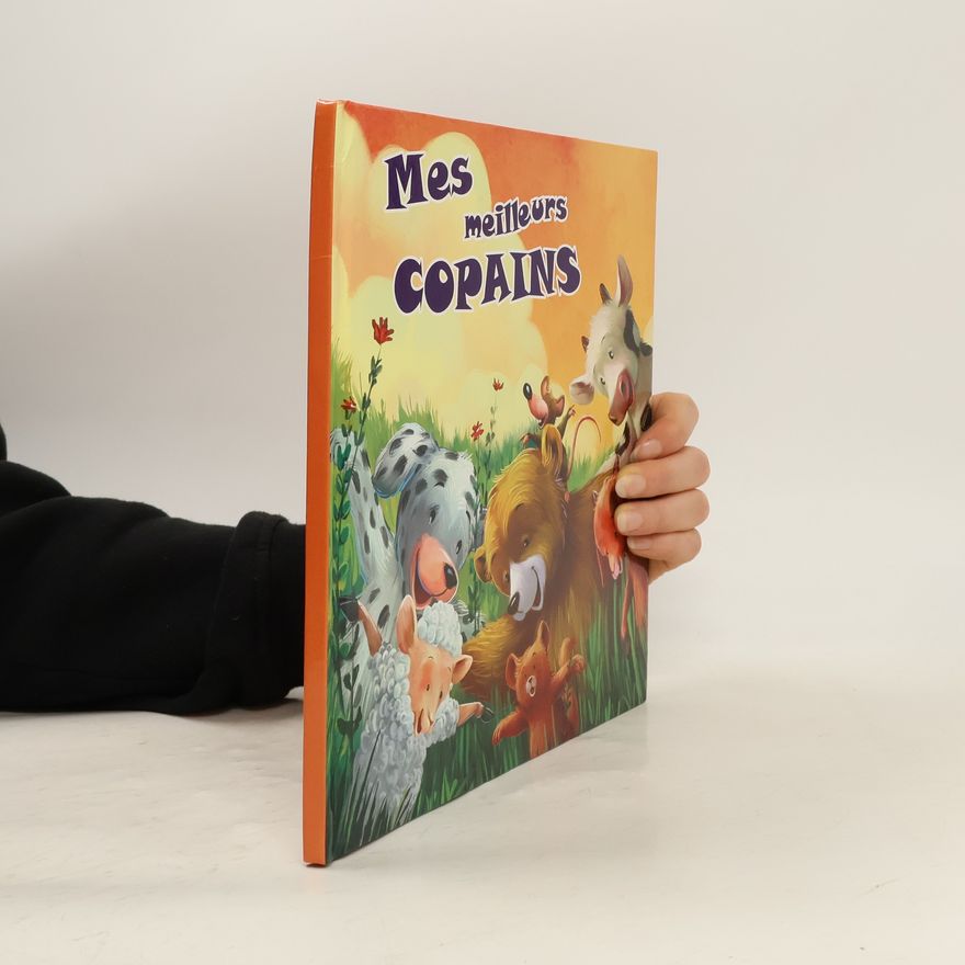 Autorenkollektiv Mes meilleurs copains