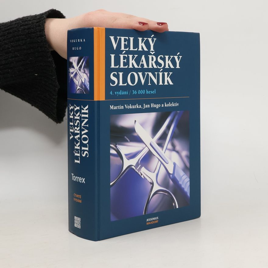 Martin Vokurka Velký lékařský slovník