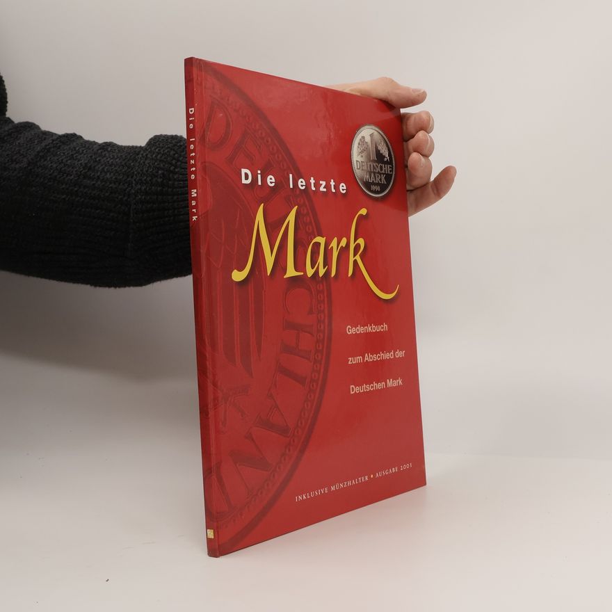 Collectif d'auteurs Die letzte Mark