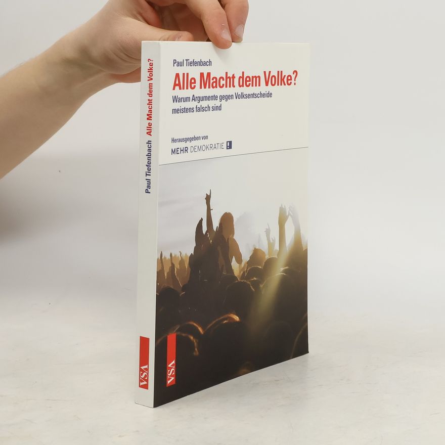 Paul Tiefenbach Alle Macht dem Volke?