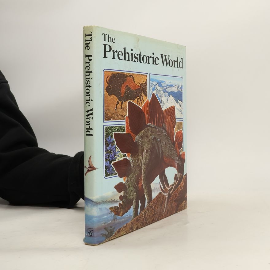 Angela Sheehan The Prehistoric World