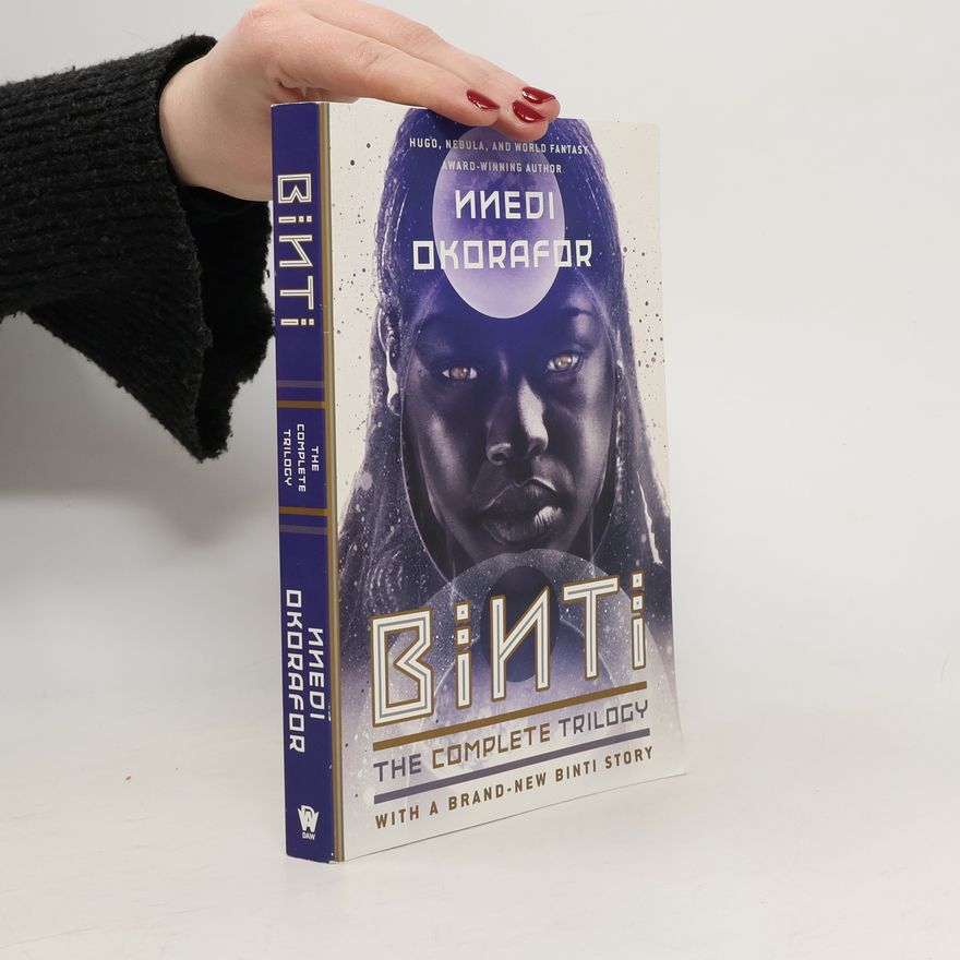 Nnedi Okorafor Binti: The Complete Trilogy