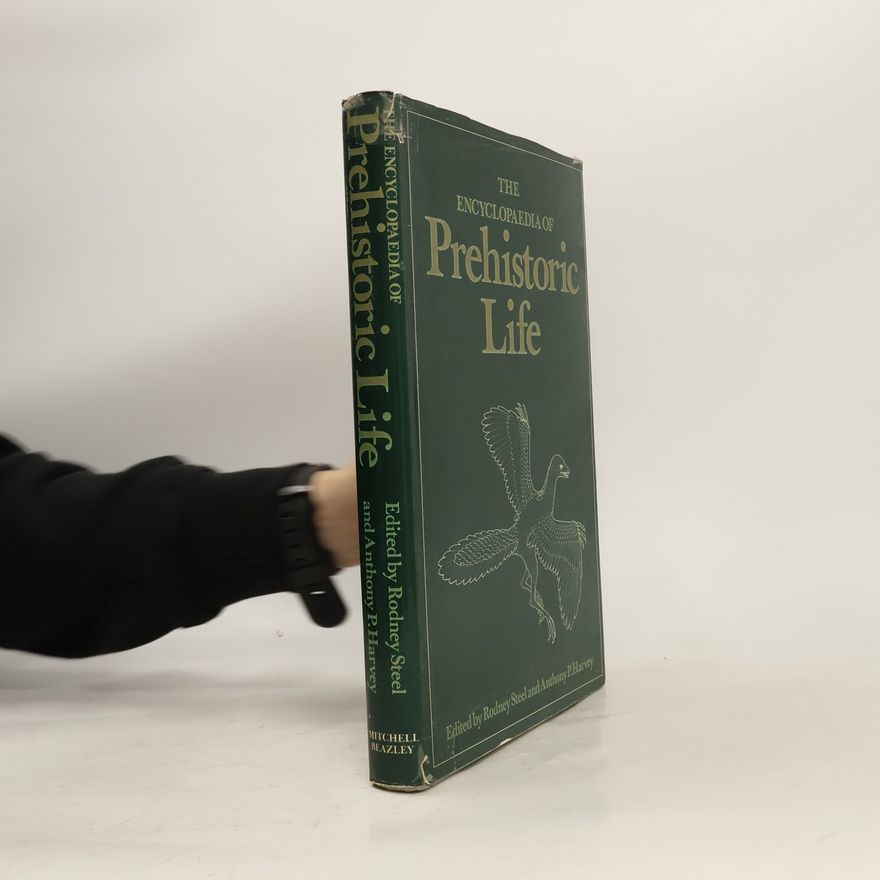 Anthony P. Harvey The Encyclopaedia of Prehistoric Life