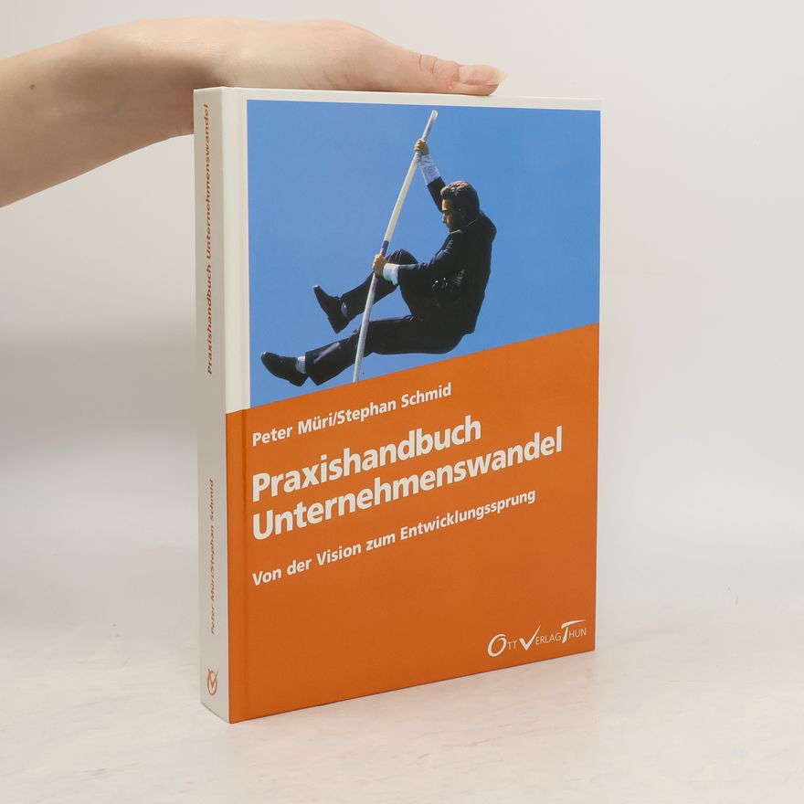 Stephan Schmid Praxishandbuch Unternehmenswandel
