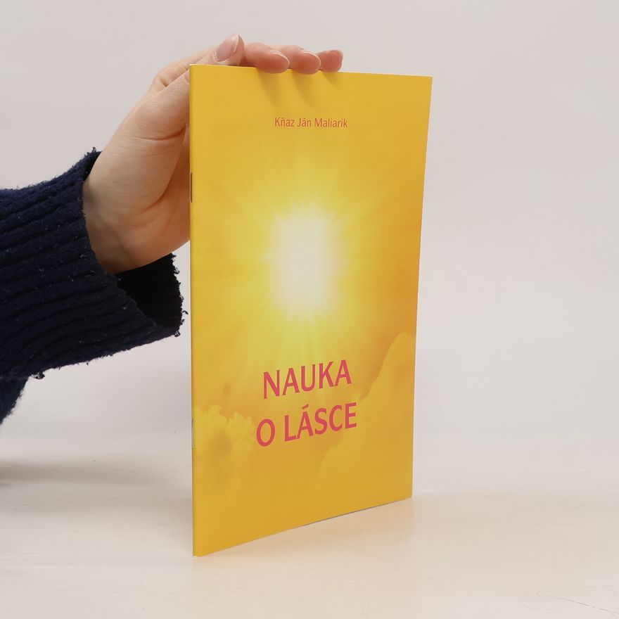 Ján Maliarik Nauka o lásce