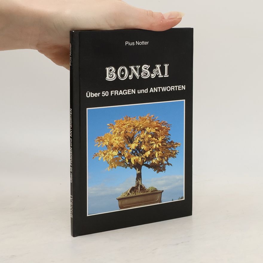 Pius Notter Bonsai