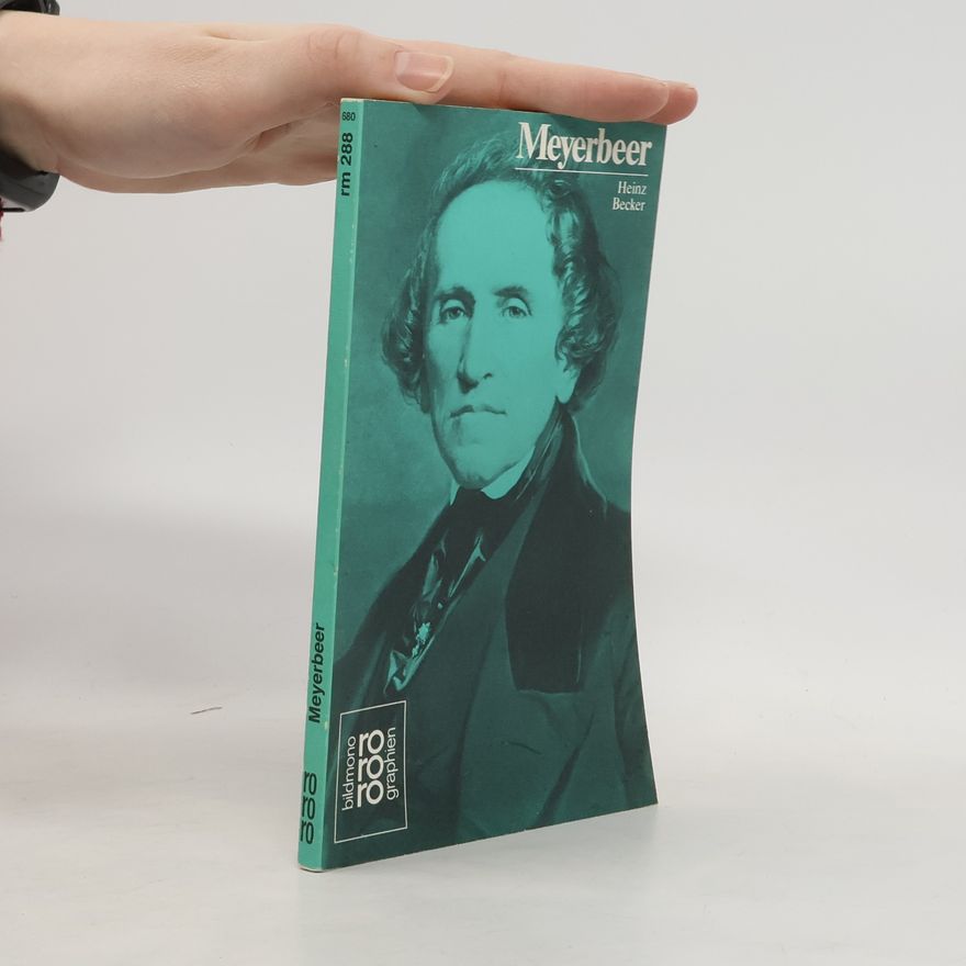 Heinz Becker Giacomo Meyerbeer