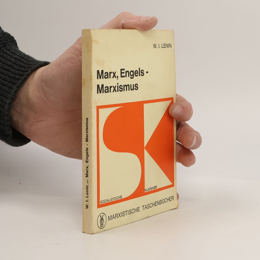 Wladimir Iljitsch Lenin Marx, Engels - Marxismus