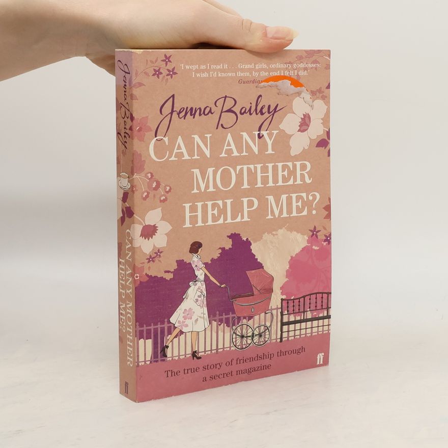 Jenna Bailey Can Any Mother Help Me?