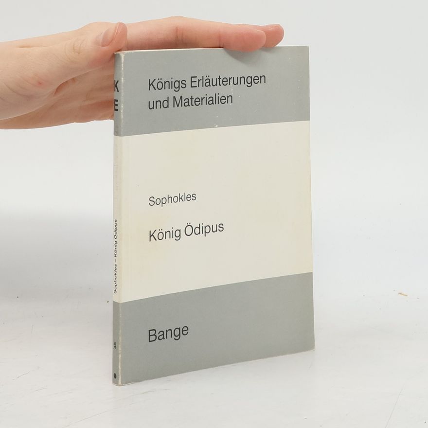 Edgar Neis Erläuterungen zu Sophokles König Ödipus
