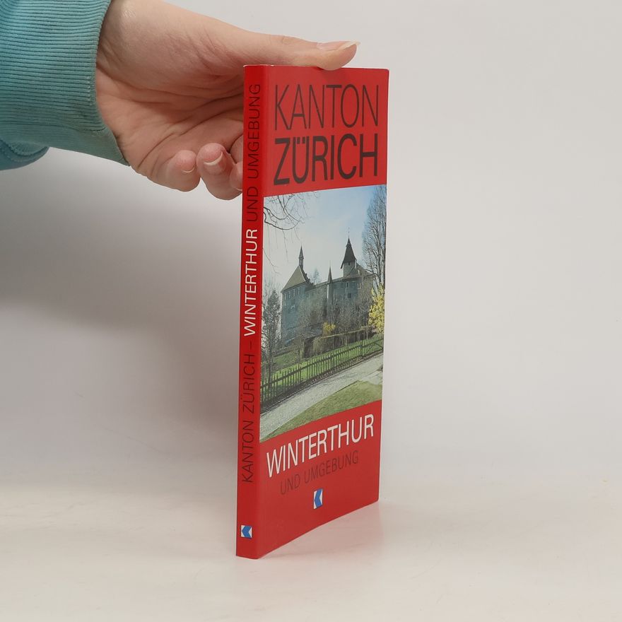 Viktor Schobinger Kanton Zürich: Winterthur und Umgebung