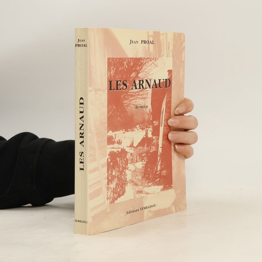 Jean Proal Les Arnaud