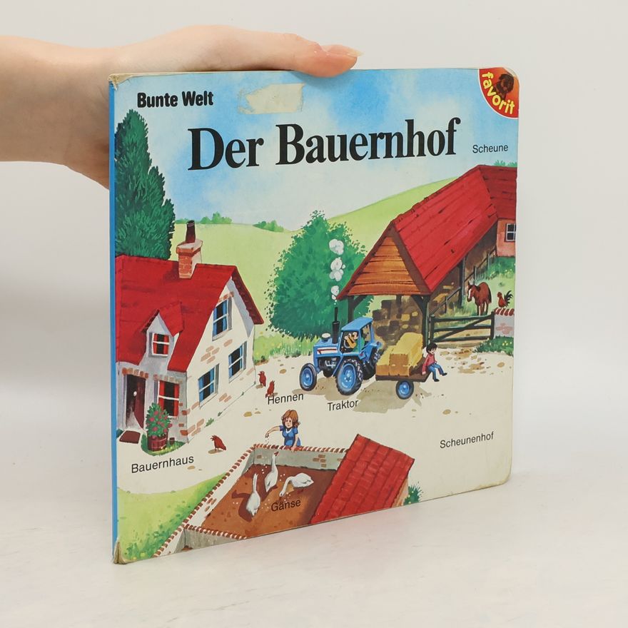 Autorenkollektiv Der Bauernhof