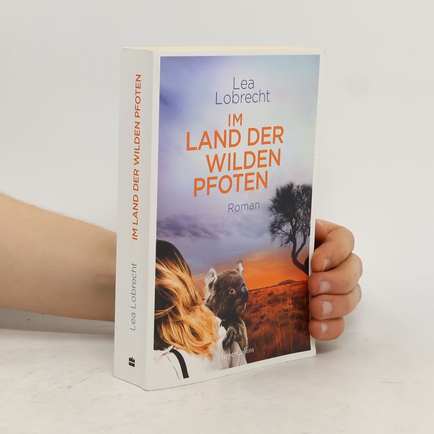Lea Lobrecht Im Land der wilden Pfoten