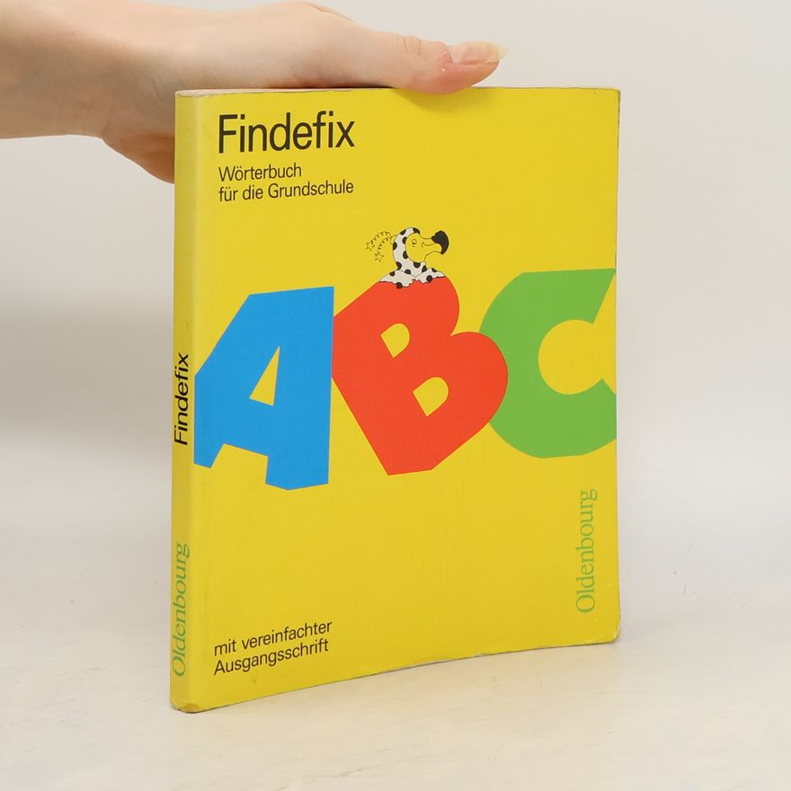 Autorenkollektiv Findefix - Wörterbuch für die Grundschule
