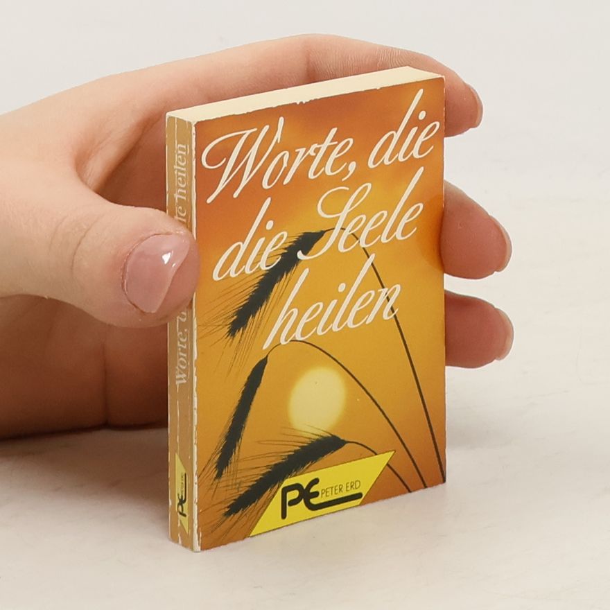 Autores varios Worte, die die Seele heilen
