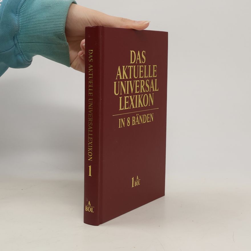 Autorenkollektiv Das aktuelle universal Lexikon in 8 Bänden. Band 1