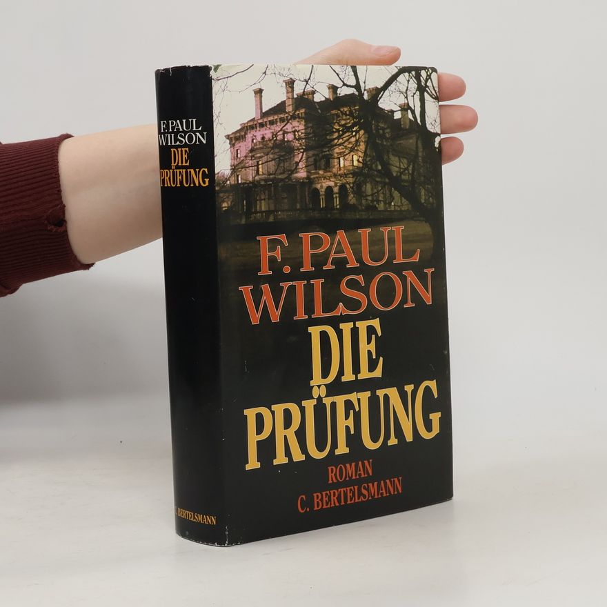 F. Paul Wilson Die Prüfung
