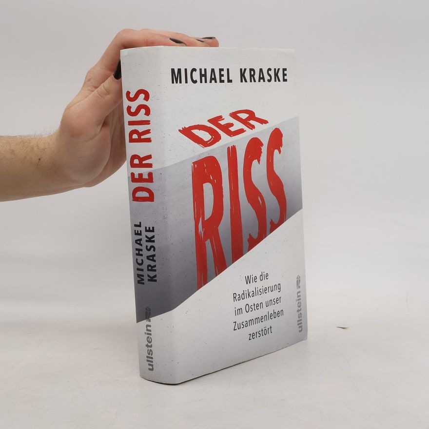Michael Kraske Der Riss
