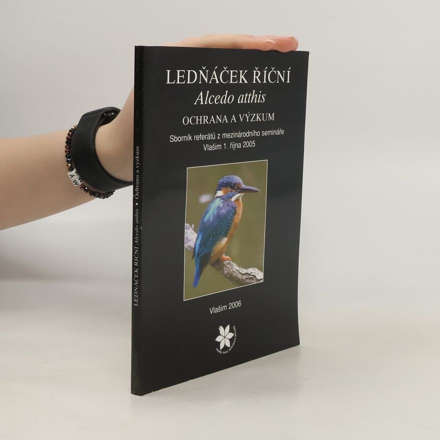 Auteurscollectief Ledňáček říční (Alcedo atthis) - ochrana a výzkum