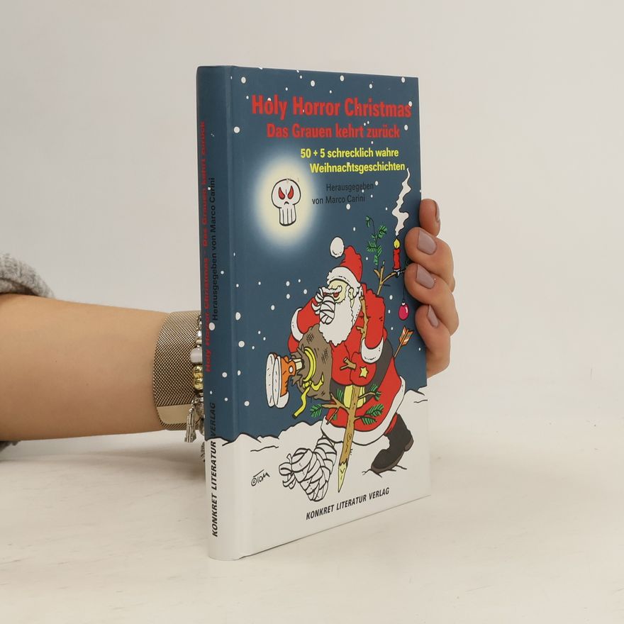Alexa Henning von Lange Holy Horror Christmas - Das Grauen kehrt zurück