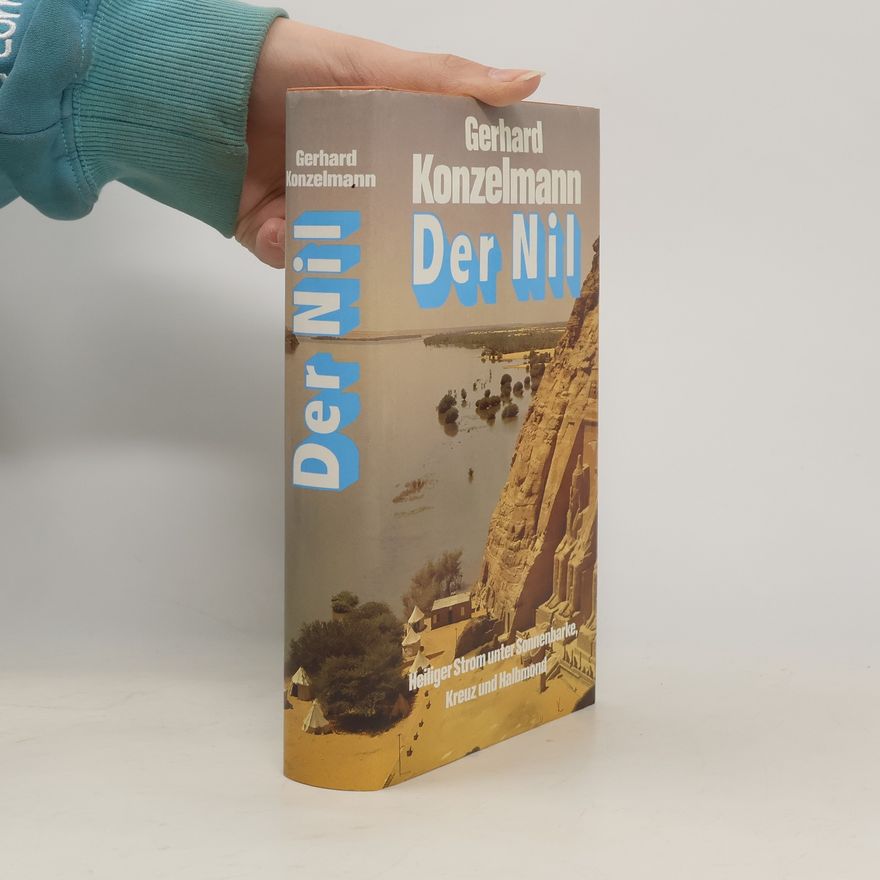 Gerhard Konzelmann Der Nil