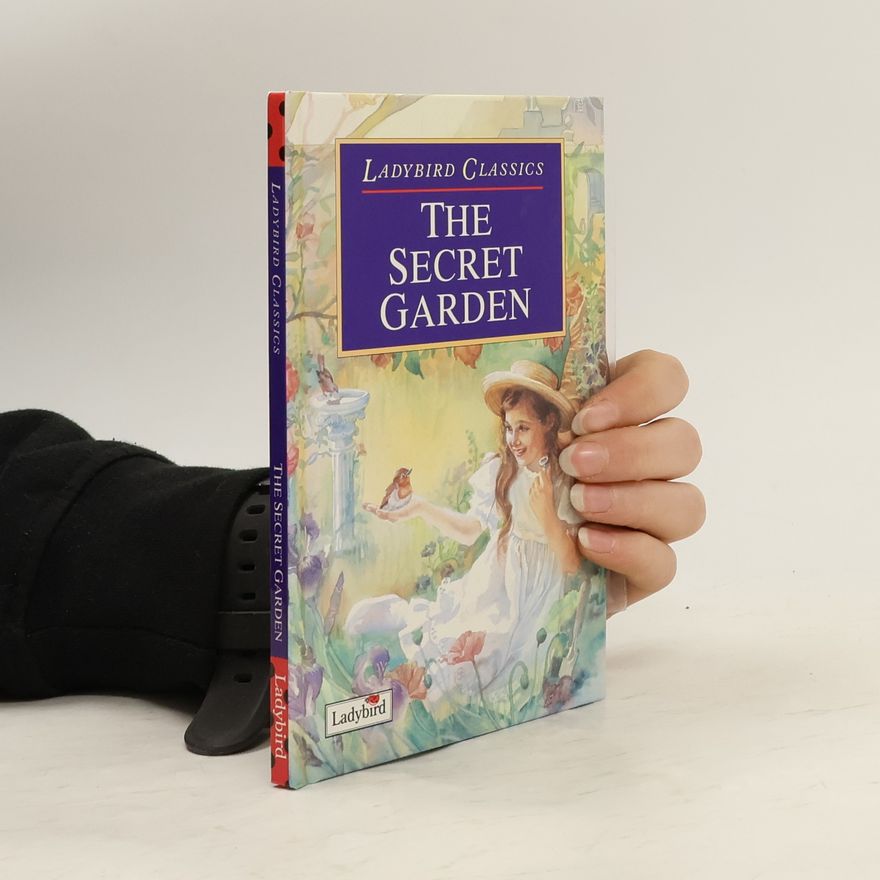 Frances Hodgson Burnett The Secret Garden