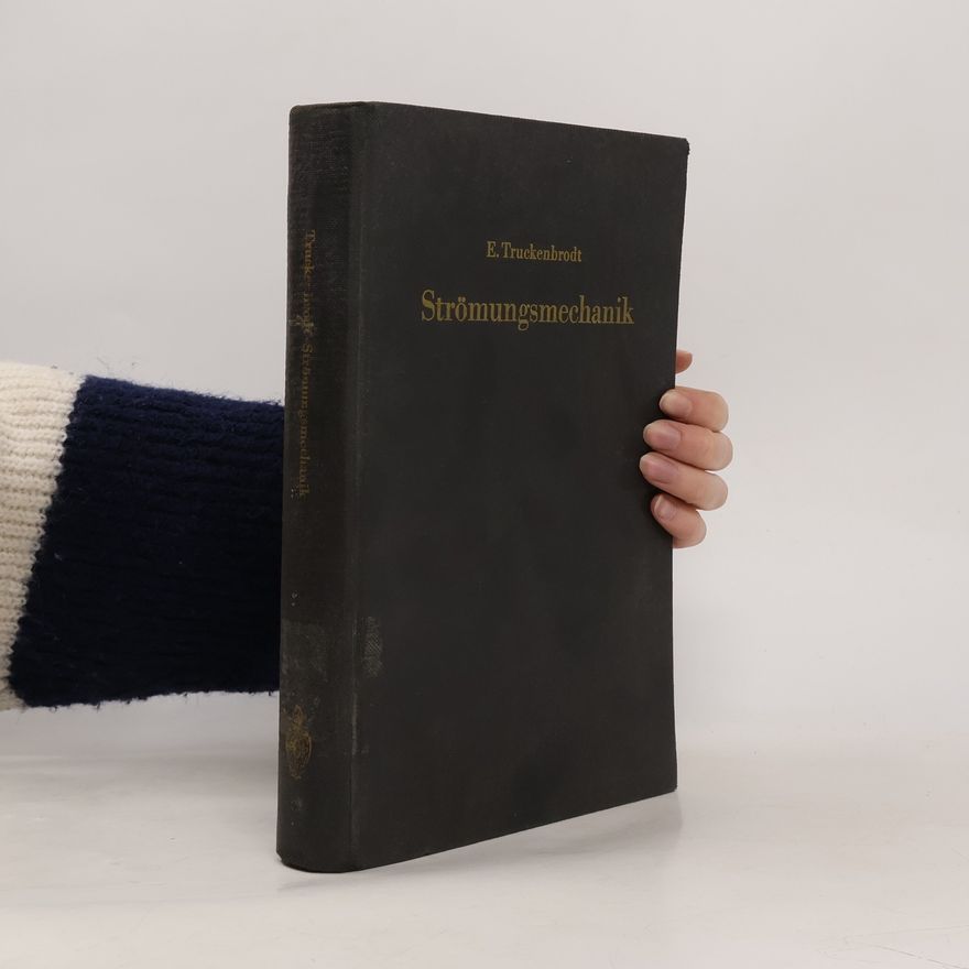 E. Truckenbrodt Strömungsmechanik