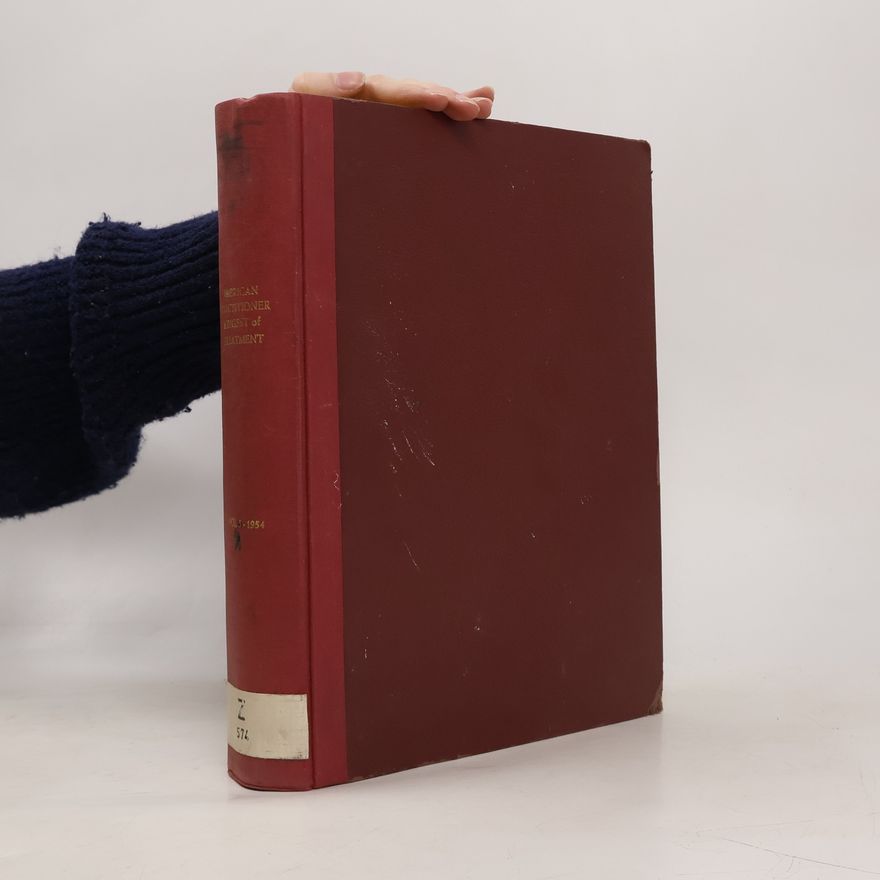 Autorenkollektiv American Practitioner and Digest of Treatment