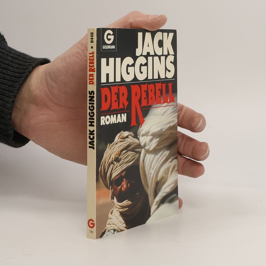 Jack Higgins Der Rebell