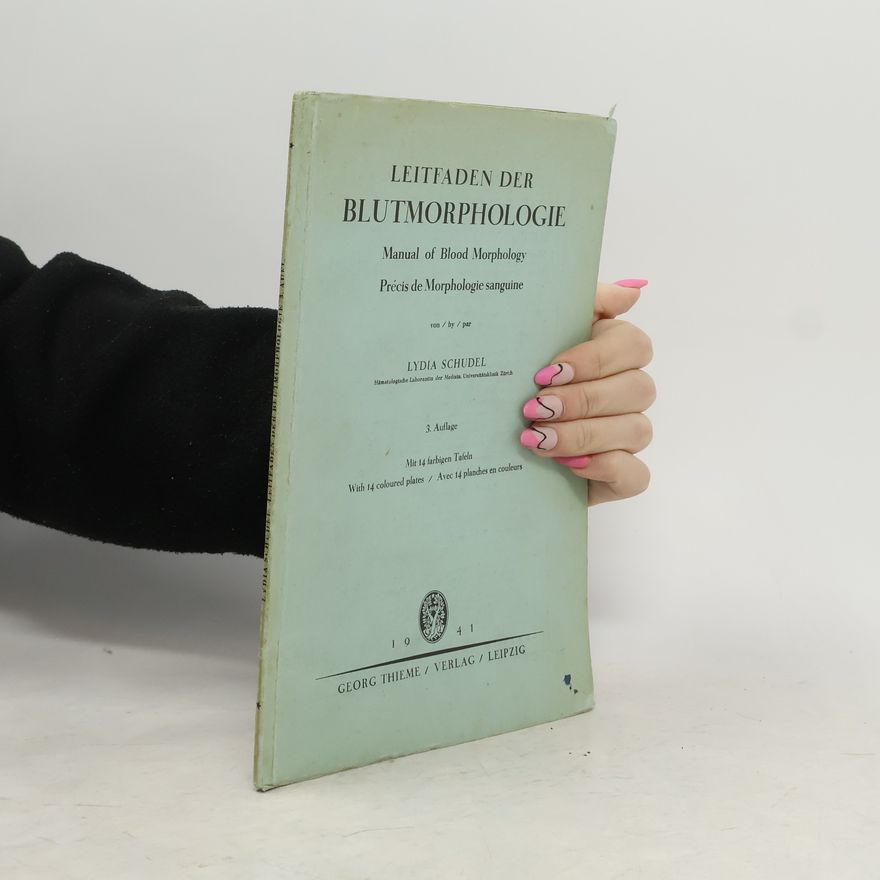 Lydia Schudel Leifaden der Blutmorphologie