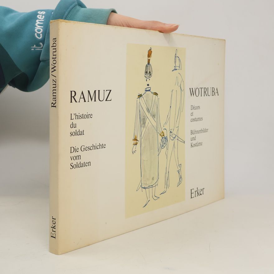 Various authors L'Histoire du soldat. Die Geschichte vom Soldaten