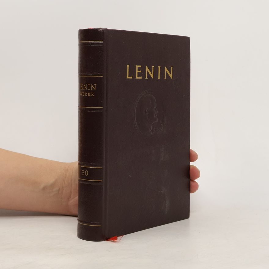 Vladimir Iljič Lenin Werke 30