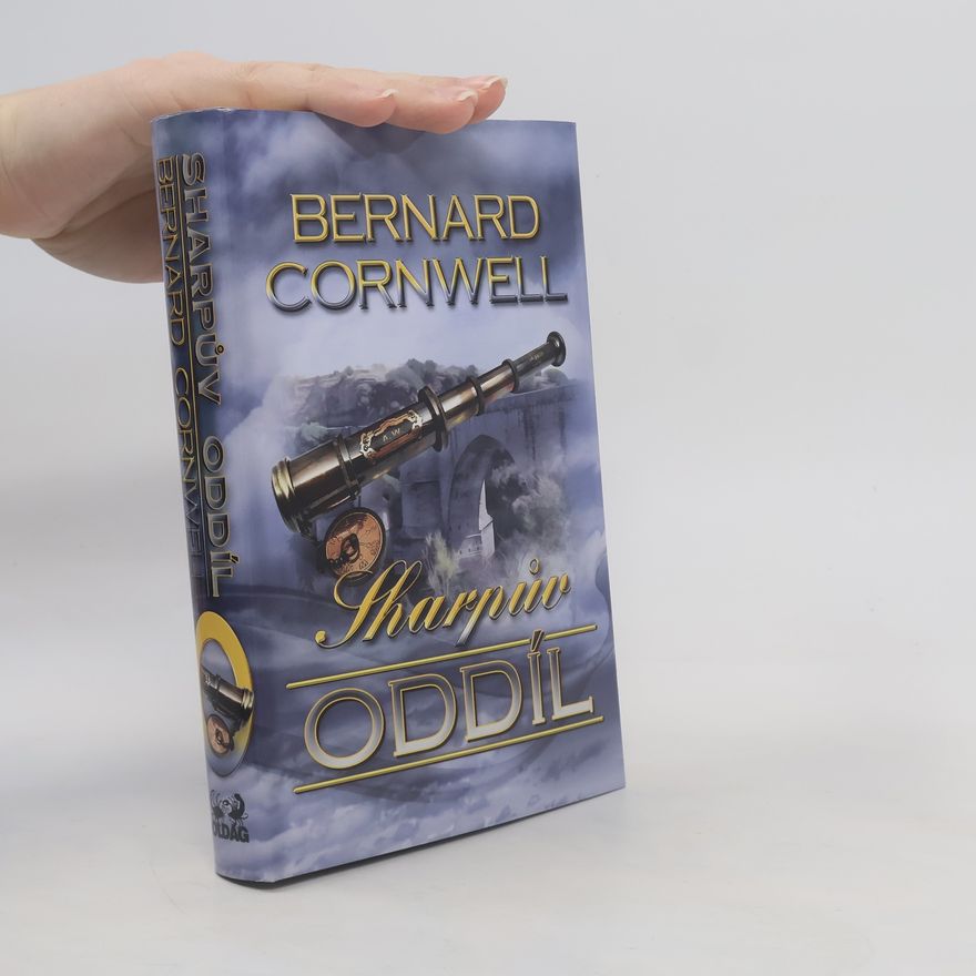 Bernard Cornwell Sharpův oddíl