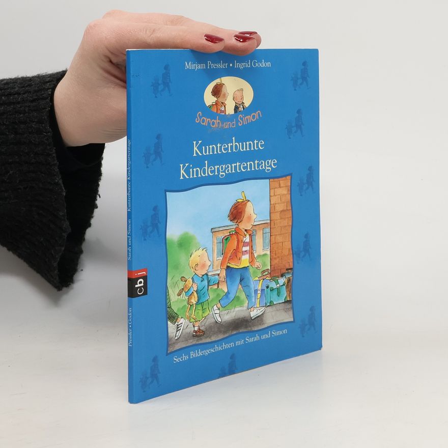 Ingrid Godon Kunterbunte Kindergartentage