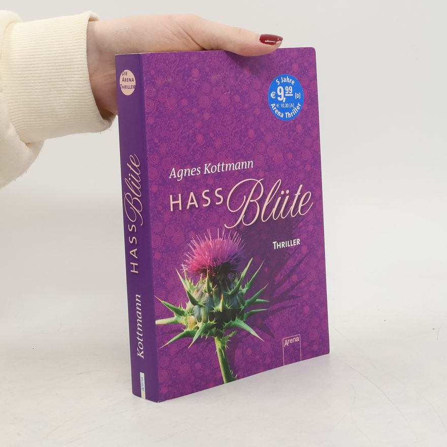 Agnes Kottmann HassBlüte