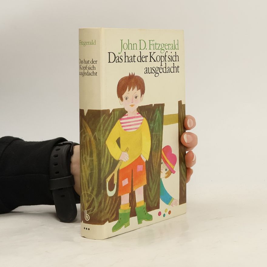 John D. Fitzgerald Das hat der Kopf sich ausgedacht