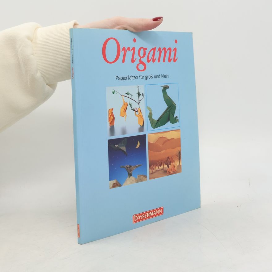 Zülal AytüreScheele Origami. Papierfalten für Groß und Klein