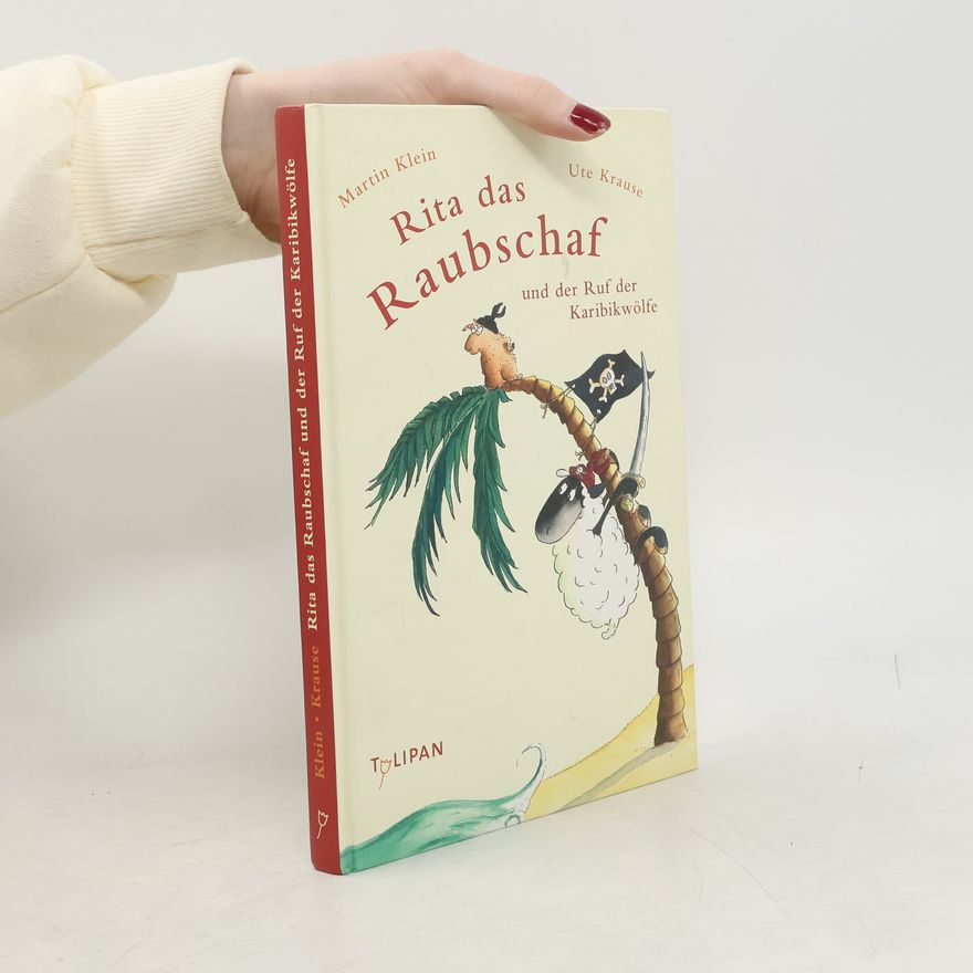 Klaus-Martin Klein Rita das Raubschaf und der Ruf der Karibikwölfe