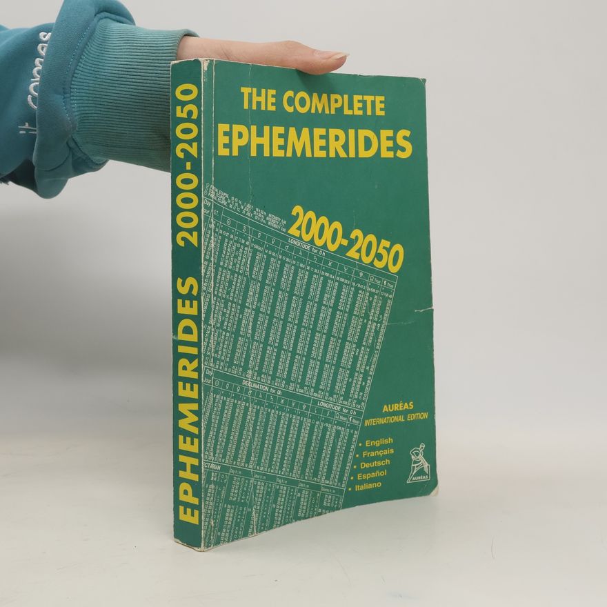 Autorenkollektiv The complete éphémérides 2000-2050 (Auréas)