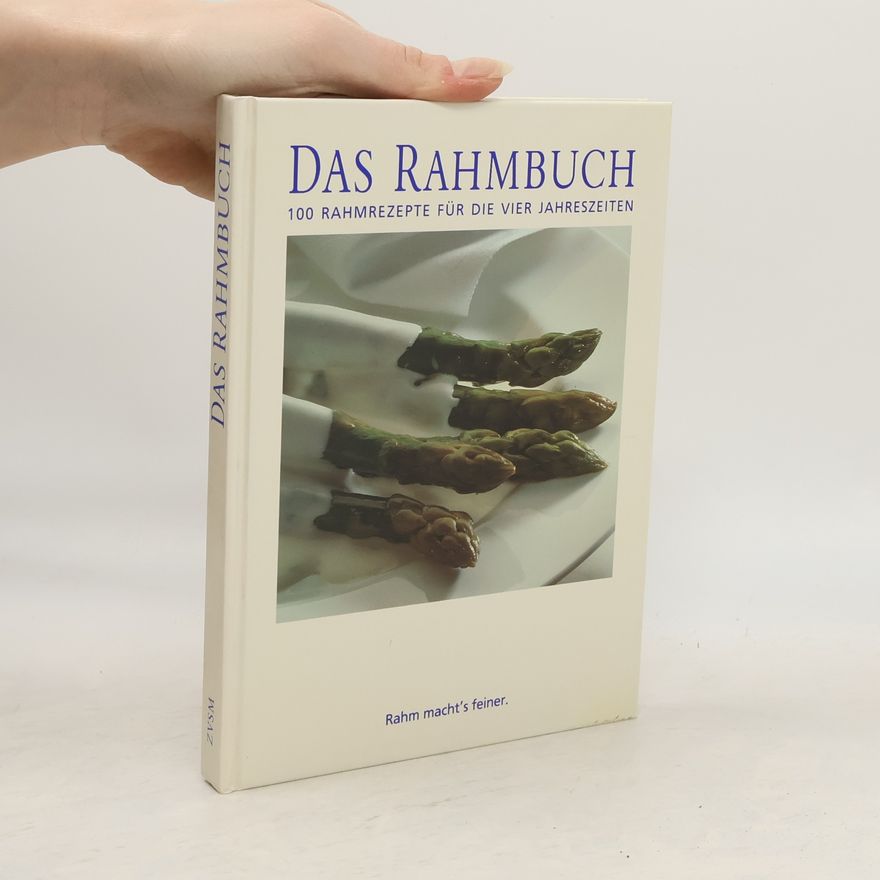 Autorenkollektiv Das Rahmbuch