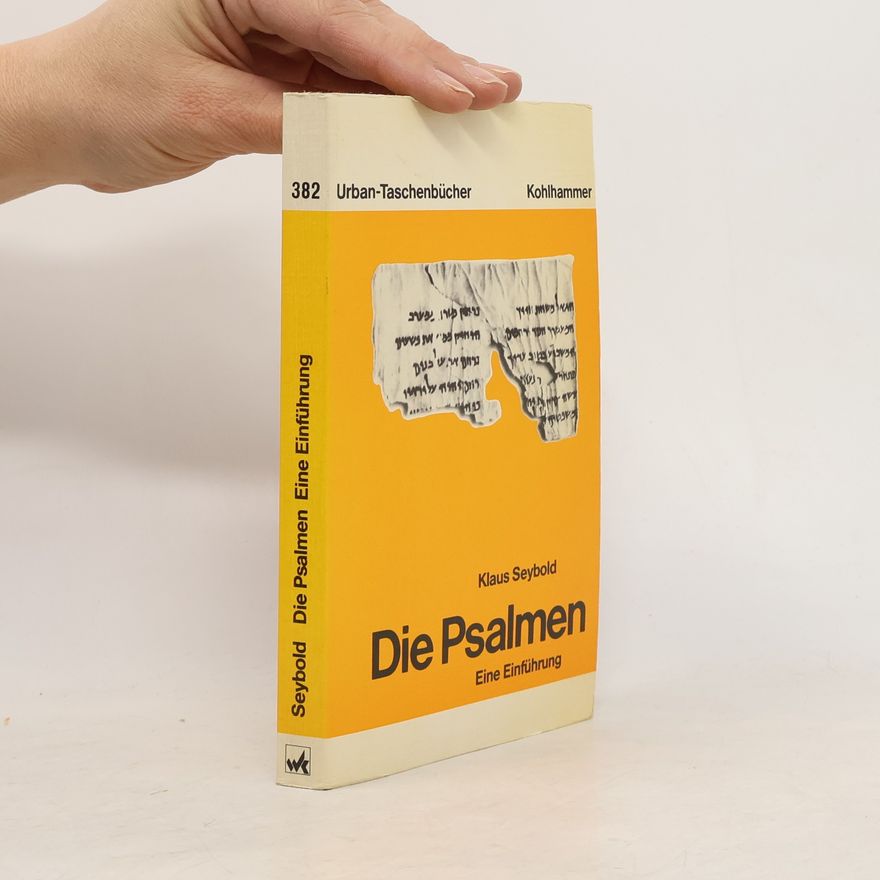 Klaus Dieter Seybold Die Psalmen