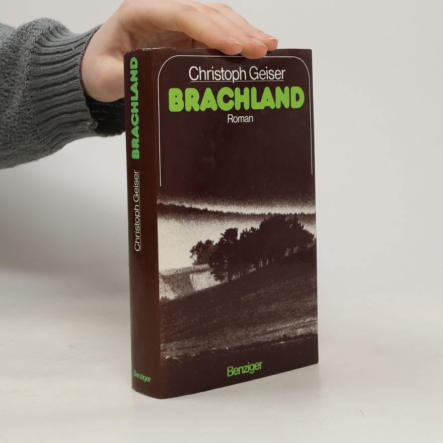 Christoph Geiser Brachland