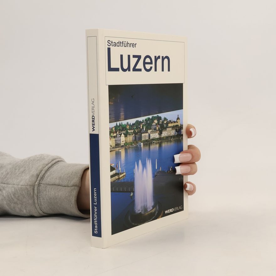Paul Rosenkranz Stadtführer Luzern