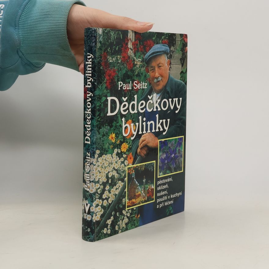 Paul Seitz Dědečkovy bylinky
