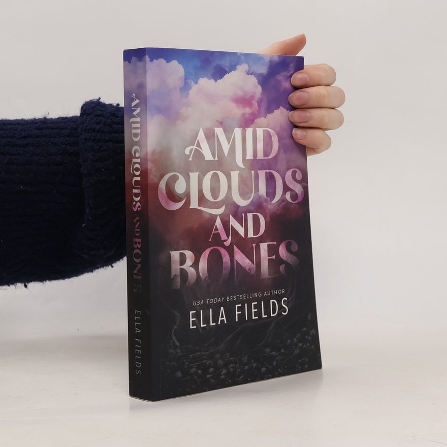 Ella Fields Amid Clouds and Bones