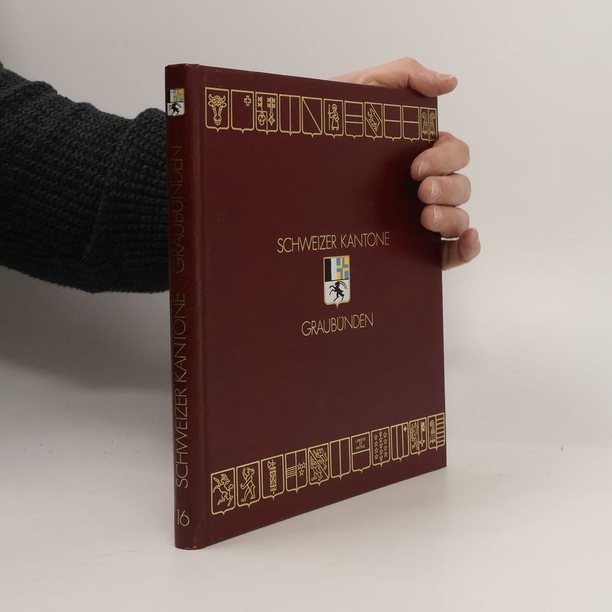 Autorenkollektiv Schweizer Kantone 16. Graubünden
