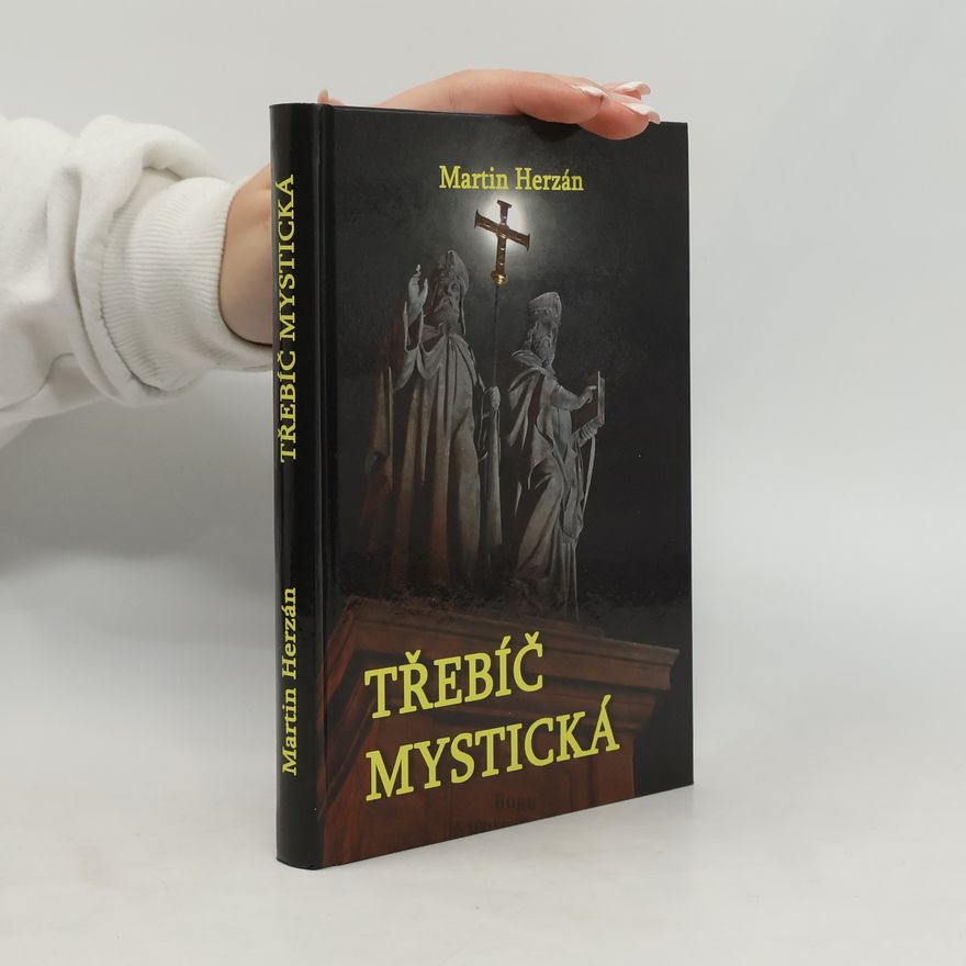 Martin Herzán Třebíč mystická